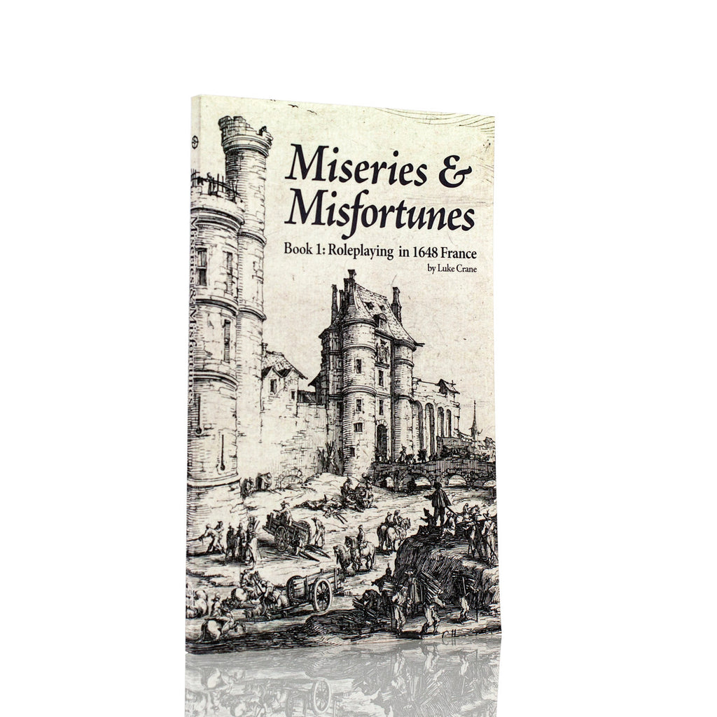 Miseries & Misfortunes Books 1 & 2 Combo (Roleplaying in 1648 & Les Fruits Malheureux)