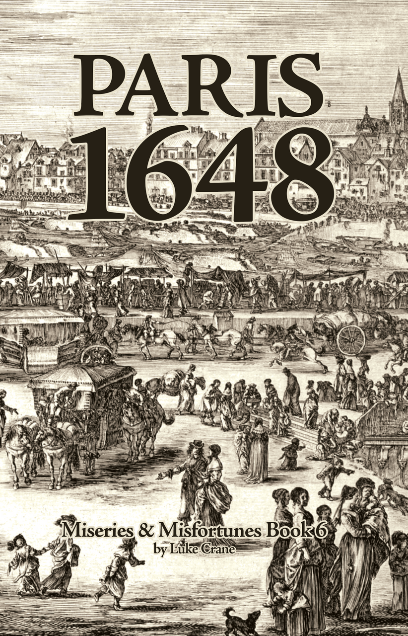 Miseries & Misfortunes Book 6 (Paris 1648)